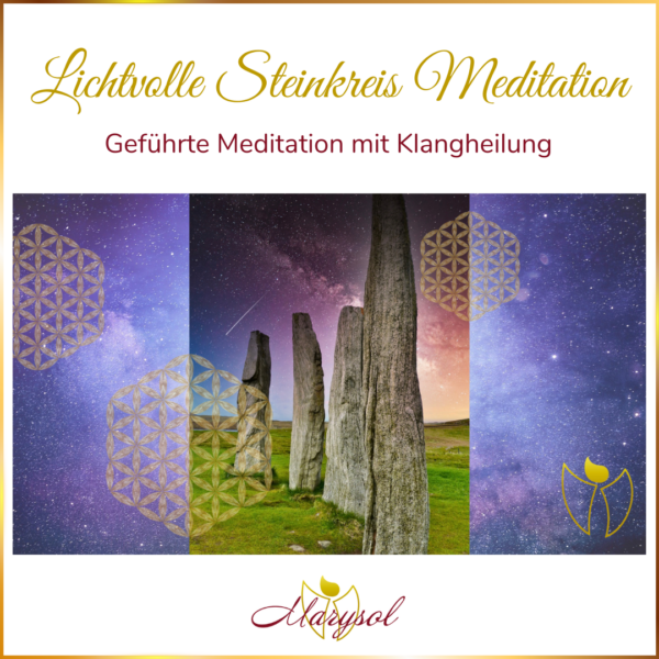 Lichtvolle Steinkreis-Meditation