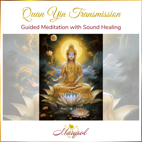 Quan Yin Transmission