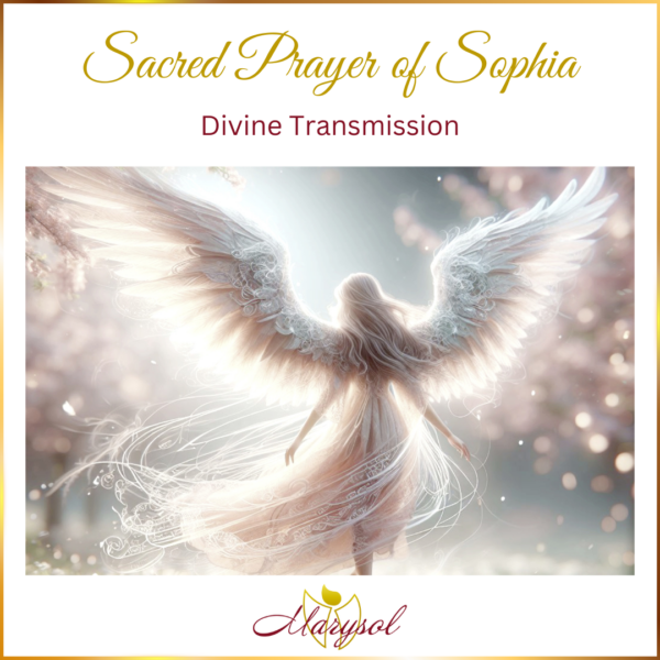 Sacred Prayer of Sophia