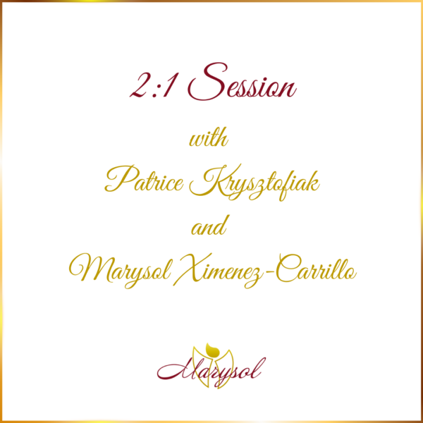 2:1 Session with Patrice Krysztofiak and Marysol Ximenez-Carrillo