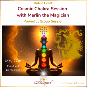 Cosmic Chakra Session with Merlin the Magician