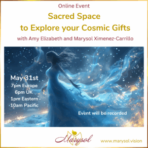 Sacred Space to Explore your Cosmic Gifts
