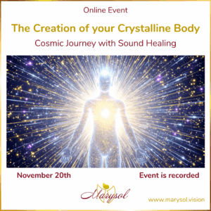The Creation of your Crystalline Body